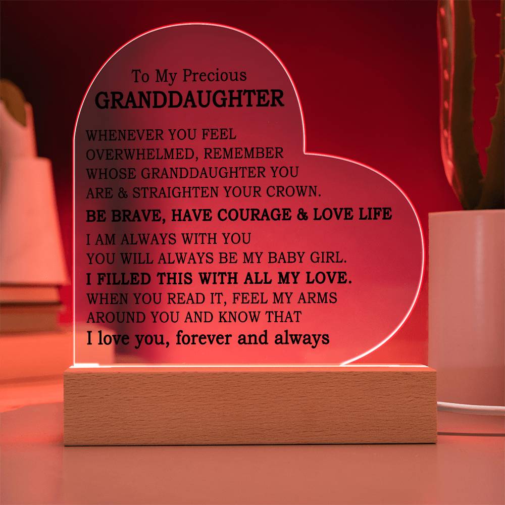 To my Precious Granddaughter - Heart Plaque