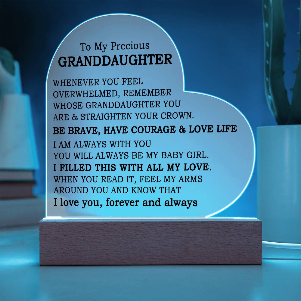 To my Precious Granddaughter - Heart Plaque